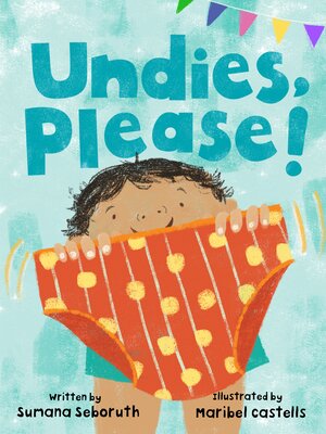 cover image of Undies, Please!